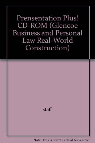 Prensentation Plus! CD-ROM (Glencoe Business and Personal Law Real-World Construction)