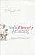 You're Already Amazing: Embracing Who You Are, Becoming All God Created You to Be