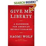 Give Me Liberty: A Handbook for American Revolutionaries