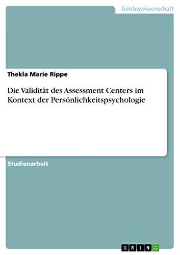 Die Validität des Assessment Centers im Kontext der Persönlichkeitspsychologie (German Edition)