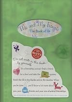 Me and My Friends: The Book of Us (Colors may vary) (Klutz)
