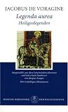 Legenda aurea: Heiligenlegenden - Jacobus de Voragine