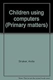 Children using computers
