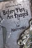 Before They Are Hanged