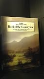The 'Sunday times' book of the countryside : including one thousand days out in - Great Britain and Ireland