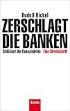 Zerschlagt die Banken