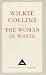 The Woman in White (Everyman's Library classics)