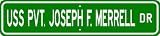 USS PVT JOSEPH F MERRELL AK 275 Street Sign - Navy