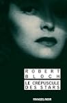 Le Cr�puscule des stars