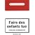 Faire des enfants tue : Eloge de la d�natalit�