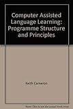 Computer assisted language learning : program structure and principles