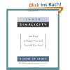 Inner Simplicity: 100 Ways to Regain Peace and Nourish Your Soul
