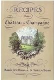 Recipes from a château in Champagne