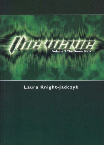 The Wave: The Green Book v. 3