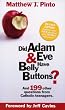 Did Adam and Eve Have Belly Buttons?: And 199 Other Questions from Catholic Teenagers