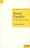 Racial Equality: Colour, Culture and Justice