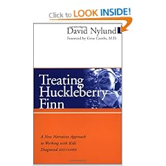Treating Huckleberry Finn: A New Narrative Approach to Working with Kids Diagnosed ADD/ADHD