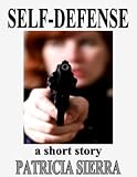 Self-Defense: a short story