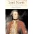 Lord North: The Prime Minister Who Lost America