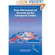 Free Movements of Persons in the EU: Barriers to Movement in their Constitutional Context (Kluwer European Law... by E. Spaventa