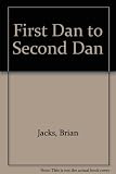 1st Dan to 2nd Dan : an interpretation of the British Judo Association Syllabus