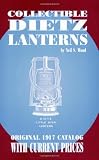 Collectible Dietz Lanterns: Original 1917 Catalog with Current Prices