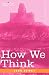 Book How We Think
