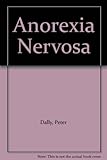 Anorexia nervosa