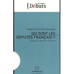 Qui sont les d�put�s fran�ais ? : Enqu�te sur des �lites inconnues