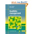 Qualit�tsmanagement: Leitfaden f�r Studium und Praxis