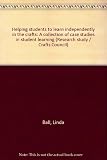 Helping students to learn independently in the crafts : a collection of case studies in student learning