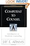 Competent to Counsel