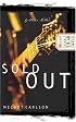 Sold Out (Diary of a Teenage Girl: Chloe, Book 2)