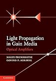 Light propagation in gain media : optical amplifiers
