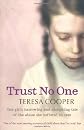 Trust No One
