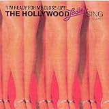 The Hollywood Ladies Sing, Vol. 1: I`m Ready for My Close-Up!