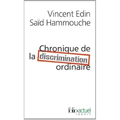 Chronique de la discrimination ordinaire