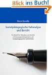 Sozialp�dagogische Fallanalyse und Be...