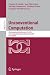 Unconventional Computation: 8th International Conference, UC 2009, Ponta Delgada, Portugal, September 7-11, 2009, Proceedings: 5715 (Lecture Notes in ... Computer Science and General Issues)
