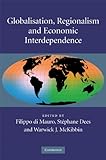 Globalisation, regionalism and economic interdependence