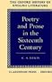 Poetry and Prose in the Sixteenth Century (Oxford History of English Literature Ser)
