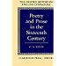 Poetry and Prose in the Sixteenth Century (Oxford History of English Literature Ser)