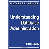 Understanding Database Administration