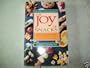Joy of Snacks: Good Nutrition for People Who Like to Snack