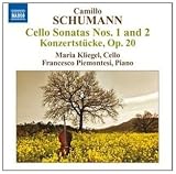 Camillo Schumann: Cello Sonatas 1, 2, Konzertstucke op20