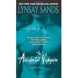 The Accidental Vampire: An Argeneau Novelby Lynsay Sands
