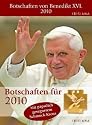 Botschaften von Benedikt XVI. 2010: Abreisskalender