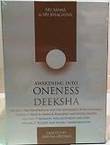 Awakening Into Oneness Deeksha