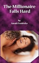 Click to Download Free Kindle Book -> The millionaire falls hard