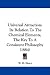 Universal Attraction: Its Relation To The Chemical Elements, The Key To A Consistent ...